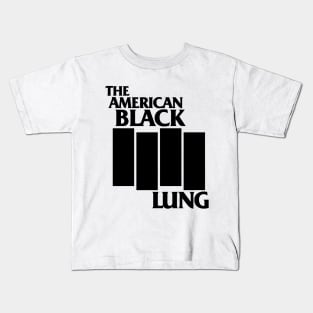 The American Black Lung Kids T-Shirt